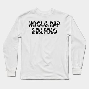 Kool G Rap and Dj Polo Long Sleeve T-Shirt